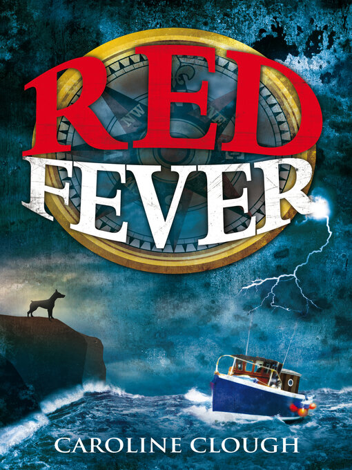 Title details for Red Fever by Caroline Clough - Available